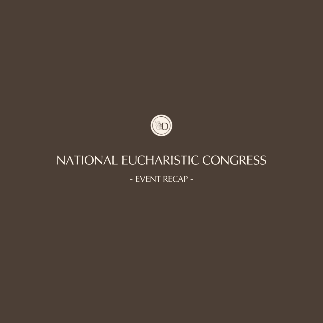 National Eucharistic Congress 2024 Recap | Indianapolis, IN