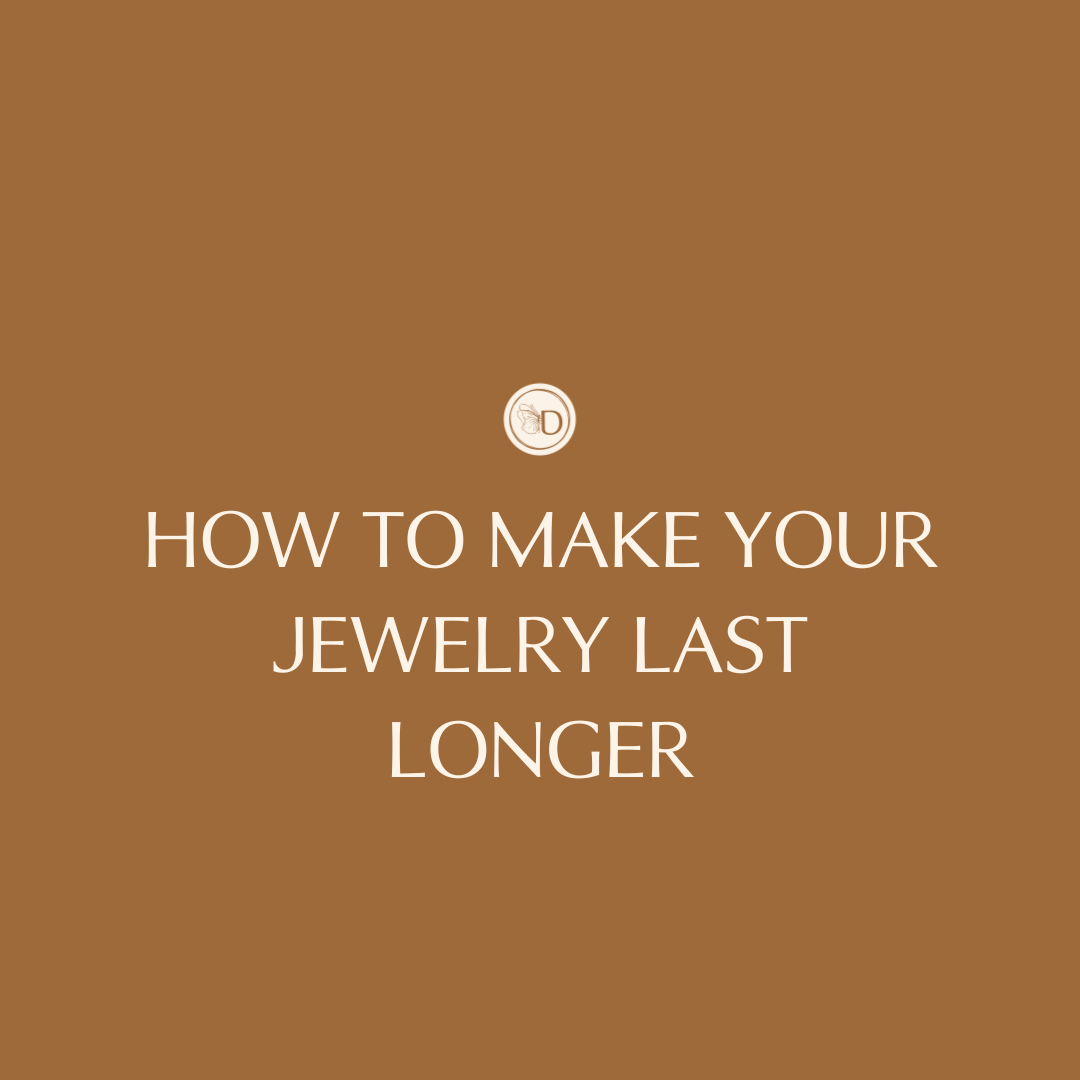 How to Help Your Jewelry Last Longer