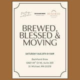 Brewed, Blessed and Moving Ticket